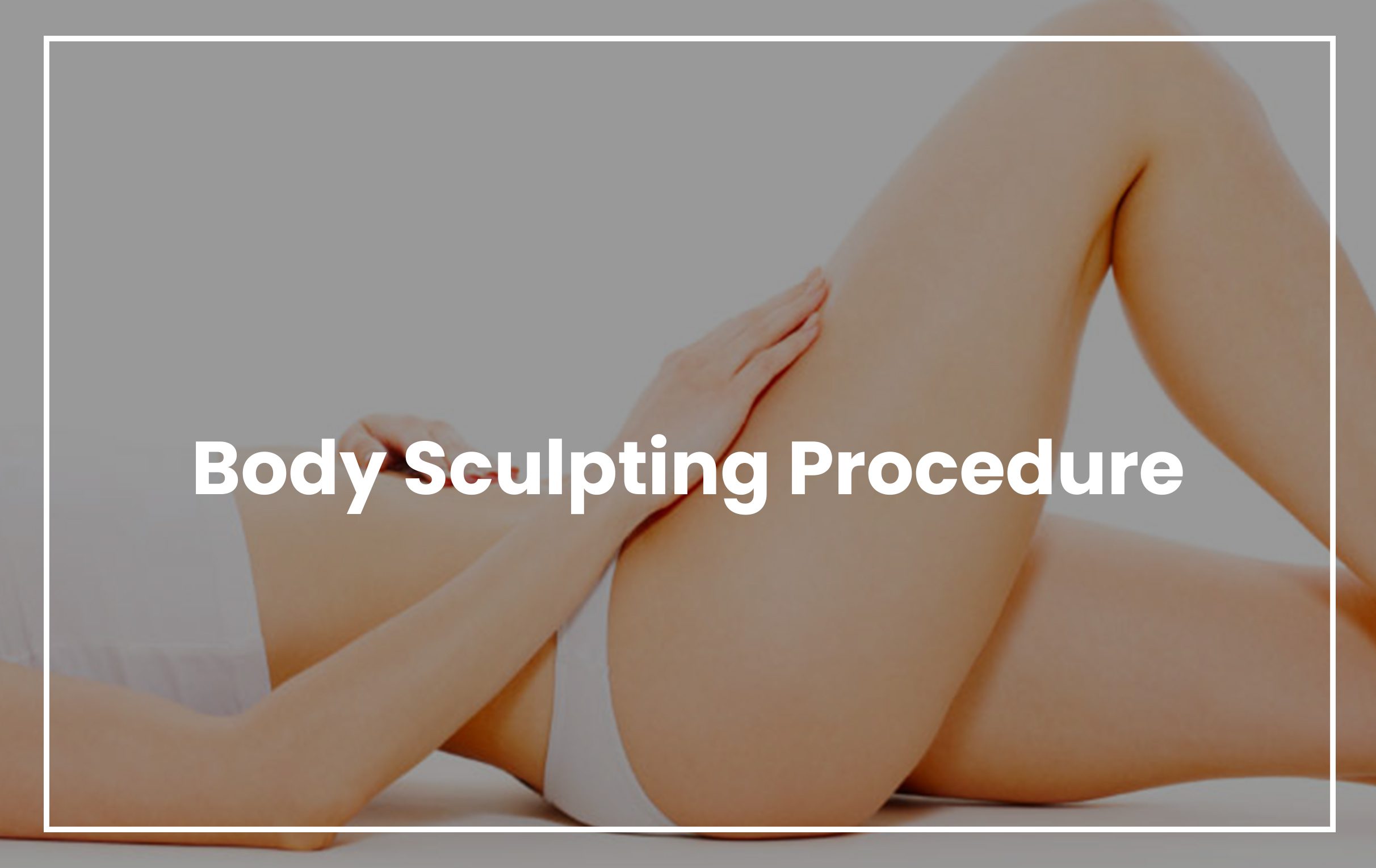 Body Sculpting price list at Rejuvie aesthetic and dermatology Bali