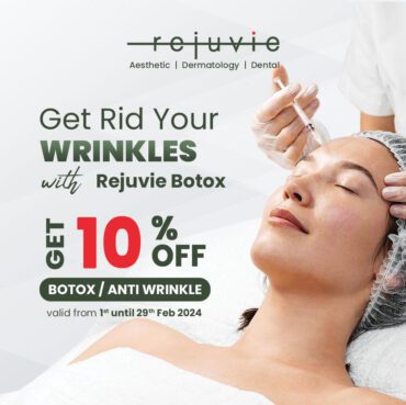 Get 10% OFF botox / anti wrinkle treatment during february 2024